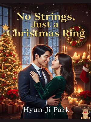 cover image of No Strings, Just a Christmas Ring